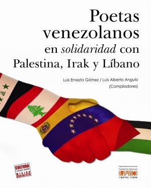 Poetas venezolanos en solidaridad con Palestina, Irak y Líbano